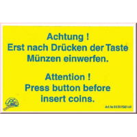 Aufkleber Achtung ! Erst nach Drück gallery