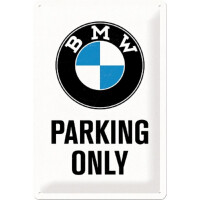 Blechschild - BMW Parking Only - Metalls gallery