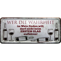 Metallschild  28x12 cm Wer die Wahrheit  gallery
