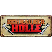 Metallschild  28x12 cm Schrauberhöl gallery