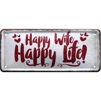 Metallschild  28x12 cm Happy Wife Happy  gallery