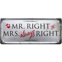 Metallschild  28x12 cm Mr. Right and Mrs gallery